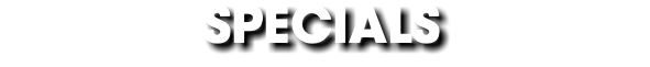 SPECIALS